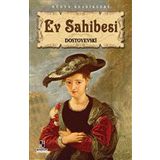 Ev Sahibesi - Fyodor Mihayloviç Dostoyevski - İş Bankası