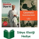 Eva Yayınevi Atatürk Diyor Ki - Dünden Yarına + Geometri + Dünya Klasiği Hediye - Hayır