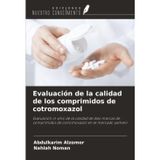 Evaluación de la calidad de los comprimidos de cotromoxazol: Evaluación in vitro de la calidad de diez marcas de comprimidos de cotromoxazol en el mercado yemení