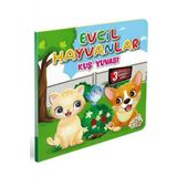 Evcil Hayvanlar - Kus Yuvasi - 3 Boyutlu Hareketli Kitap