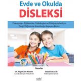 Evde ve Okulda Disleksi - Figen Şen Kösem
