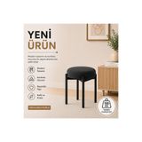 EVDERA MOBİLYA CEMRE TEKLİ PUF TABURE BENCH MAKYAJ SANDALYESİ SİYAH AYAK