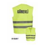 Evedey Görevli Baskılı Standart Reflektörlü İkaz Yeleği