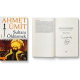Everest Yayınları Ahmet Ümit - Sultanı Öldürmek Imzalı Kitap | Yazar Imzalı Ilk Baskılardan Koleksiyonluk Roman | Ahmet Ümit Imzalı Eser