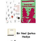Everest Yayınları Annem Gittiğinden Beri Çiçek Ekmiyoruz Bahçeye + Tuhaf Bir Yılbaşı Öyküsü + Bir Noel Şarkısı - Hayır