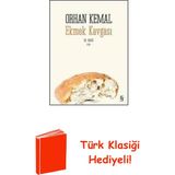 Everest Yayınları Ekmek Kavgası + Türk Klasiği Hediye - Hayır