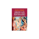 Everest Yayınları Eros'un Renkleri: Resim Cinsellik ve Ötesi + Percy Jackson Tanrılar ve Canavarlar Rehberi (Ciltli) + Kakımın Kanı - Hayır
