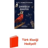 Everest Yayınları Olmayan Kuşlar Ansiklopedisi - Renkli Resimli + Türk Klasiği Hediye - Hayır