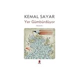 Everest Yayınları Yer Gümbürdüyor: Söyleşiler + Kakımın Kanı + Diyaloglar 1 + Katıksız - Hayır