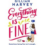 Everything Is Fine: The Funny, Feel-Good And Uplifting Page-Turner You Won't Be Able To Put Down! - Option-1