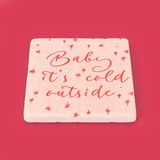 Evidea Kitchen Baby It's Cold Outside Taş Renkli 10x10 cm Bardak Altlığı