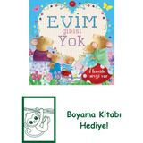 Evim Gibisi Yok + Boyama Kitabı