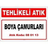 Evim Shopping A 080113-1 Boya Çamurları Uyarı Levhası