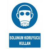 Evim Shopping AT 1357 Solunum Koruyucu Kullan Uyarı Levhası