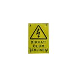 EvimShopping Dikkat Ölüm Tehlikesi Sac Levha 15*23,5