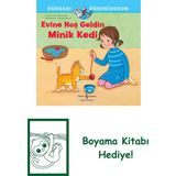 Evine Hoş Geldin Minik Kedi + Boyama Kitabı
