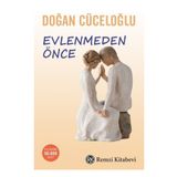 Evlenmeden Önce - Doğan Cüceloğlu