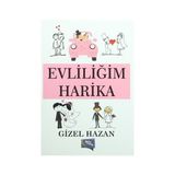 Evliliğim Harika - Gizel Hazan