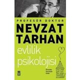 EVLILIK PSIKOLOJISI - NEVZAT TARHAN