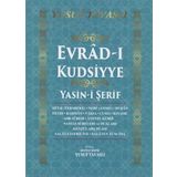 Evrad-ı Kudsiyye ve Yasin-i Şerif