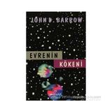 EVRENIN KÖKENİ - JOHN D.BARROW