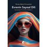 Evrenin Sayısal Dili / Nuray Kabut Kılınçarslan / Meşe Kitaplığı / 9786258285949