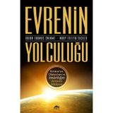 Evrenin Yolculuğu - Brian Thomas Swimme Mary Evelyn Tucker