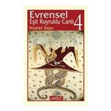 Evrenles Eşit Kuyruklu Canlı 4-Abis Yayınları