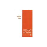 Evrensel Müzik ve Yayınevi Ömer Can Keman Eğitimi Metodu 2 Hobi Kitabı Yazar: Ömer Can Sayfa Sayısı Belirtilmemiş