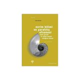 EVRIM BILIMI VE YARATILIŞ EFSANESI NEYIN GERÇEK VE NEDEN ÖNEMLİ OLDUĞUNU BILMEK - ARDEA SKYBREAK