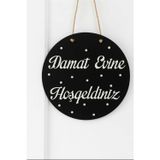 Evsay Damat Evine Hoşgeldiniz Yazılı İncili Kapı Süsü Düğün Nişan Söz Özel Gün Hediyelik Süs Duvar Dekoru