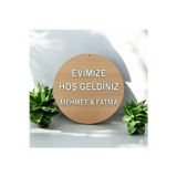 Evsay İsme Özel Evimize Hoş Geldiniz Kapı Süsü