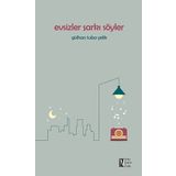 Evsizler Şarkı Söyler - Gülhan Tuba Çelik