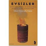 Evsizler - Yüksel Bekaroğlu Doğan