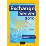 EXCHANGE SERVER 2010 - SERKAN BARK