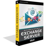 EXCHANGE SERVER 2016 İLE OFFİCE 365 (Siyah - Beyaz)