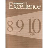 Executive Excellence - 10.yılında - Liderlik Gelişimi Yönetim Etkililiği ve Kurumsal Üretkenlik Dergisi (Nisan 2006 Yıl 10: Sayı 109 ) Retro Eski Basım Koleksiyon