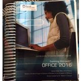 Exploring Microsoft Office 2016: Custom Edition fo