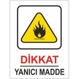 Extra Fix 25x35 cm Pvc Dikkat Yanıcı Madde Uyarı Levhası
