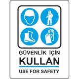 Extra Fix Pvc Güvenlik İçin Kullan Uyarı Levhası
