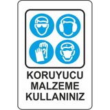 Extra Fix Pvc Koruyucu Malzeme Kullan Uyarı Levhası