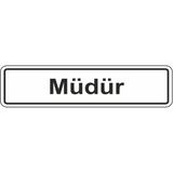 Extra Fix Pvc Müdür Uyarı Levhası