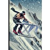 Extreme Ironing: Skiing Edition – Pressing the Slopes!: Perfect for Skiers, Adrenaline Junkies, and Extreme Sports Fans!