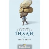 Ey Emaneti Yüklenen İnsan - Kerem Engin