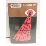 Eye of the Archangel: A Mallory & Morse Novel of Espionage