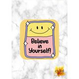 Eylül Design Believe In Yourself Motivasyon Temalı Ingilizce Özel Tasarım Renkli Baskılı Mdf Kare Bardak Altlığı