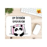 Eylül Design Ep Isterim Uyuyayım Trakya Baskılı Özel Tasarım Dikdörtgen Kaydırmaz Mousepad - Beyaz