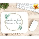 Eylül Design Güzel Şeyler Zaman Alır Baskılı Özel Tasarım Dikdörtgen Kaydırmaz Mousepad - Beyaz