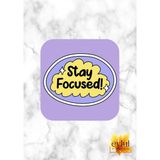 Eylül Design Stay Focused Motivasyon Temalı Ingilizce Özel Tasarım Renkli Baskılı Mdf Kare Bardak Altlığı