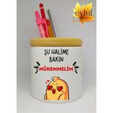 Eylül Design Şu Halime Bakın Mükemmelim Yazılı Eğlenceli Baskılı Seramik Kalemlik Ahşap Detaylı Kalem Kutusu
